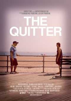 The Quitter - Movie