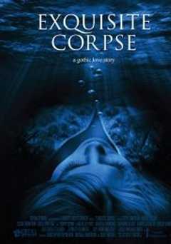 Exquisite Corpse - Movie