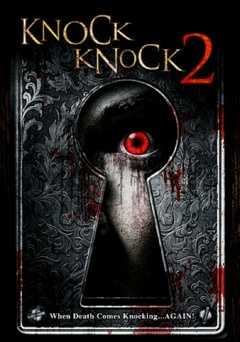 Knock Knock 2 - Movie