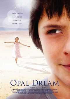Opal Dream - Movie