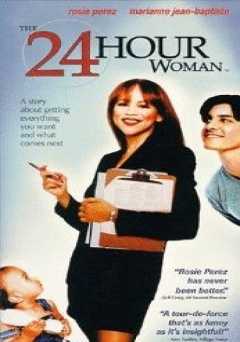 The 24 Hour Woman - Movie
