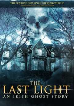 The Last Light: An Irish Ghost Story - Movie