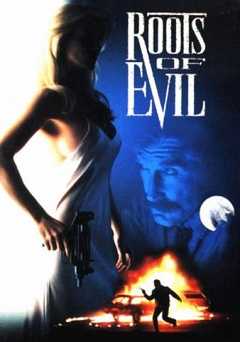 Roots of Evil - Movie