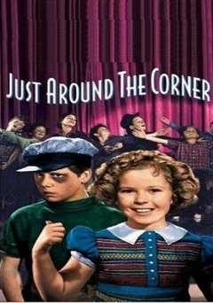 Just Around the Corner - Movie