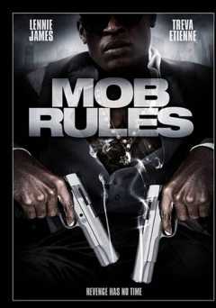 Mob Rules - Movie