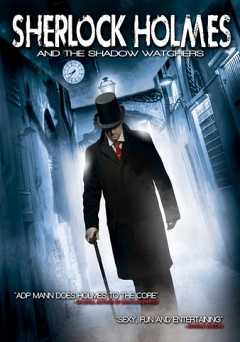 Sherlock Holmes and the Shadow Watchers - Amazon Prime