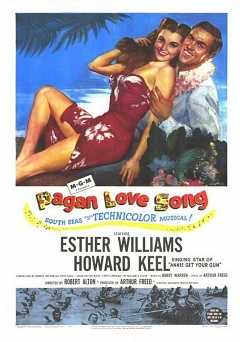 Pagan Love Song - Movie