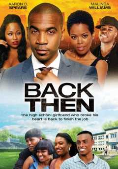 Back Then - Movie
