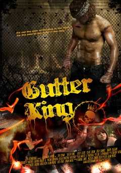 Gutter King - Movie