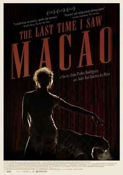 The Last Time I Saw Macao - Movie