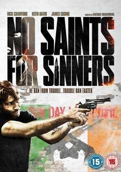 No Saints for Sinners - Movie