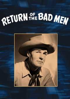 Return of the Bad Men - Movie