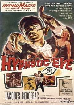 The Hypnotic Eye - Movie