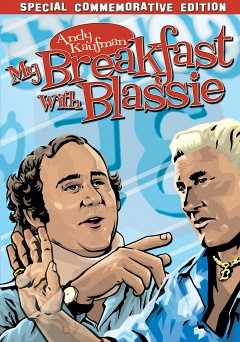 My Breakfast with Blassie - Movie