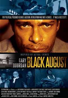 Black August - Movie