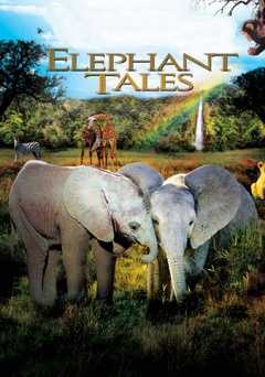 Elephant Tales - Movie