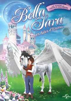 Emmas Wings: A Bella Sara Tale - Movie