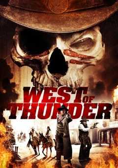 West of Thunder - Movie