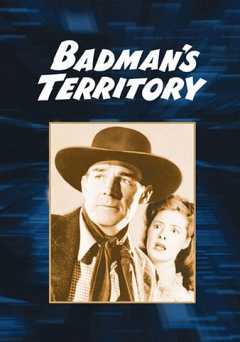 Badmans Territory - Movie