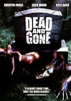 Dead and Gone - Movie