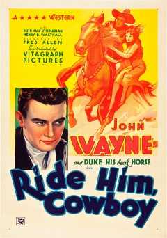 Ride Him, Cowboy - Movie