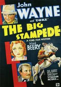 The Big Stampede - Movie