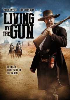 Living by the Gun - Movie