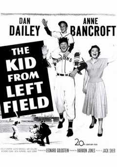 The Kid from Left Field - Movie