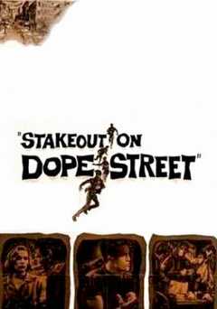 Stakeout on Dope Street - Movie