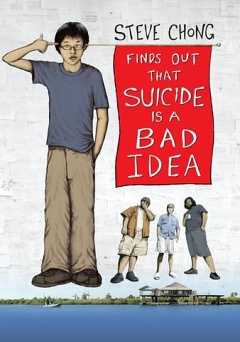 Steve Chong Finds Out That Suicide Is a Bad Idea - vudu