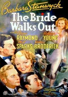The Bride Walks Out - Movie
