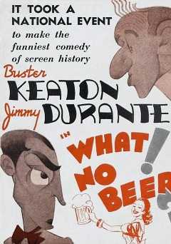 What! No Beer? - Movie