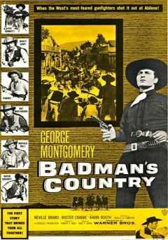 Badmans Country - Movie