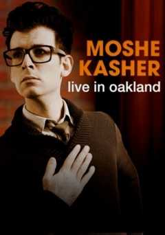 Moshe Kasher: Live in Oakland - amazon prime
