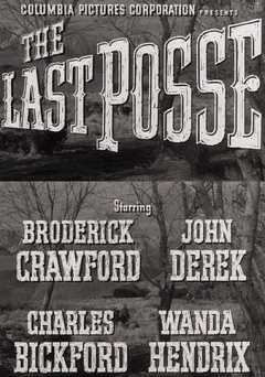 The Last Posse - Movie