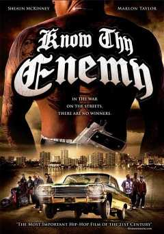 Know Thy Enemy - Movie
