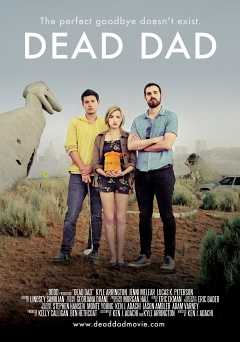 Dead Dad - Movie