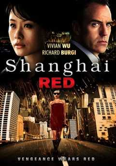 Shanghai Red - Movie