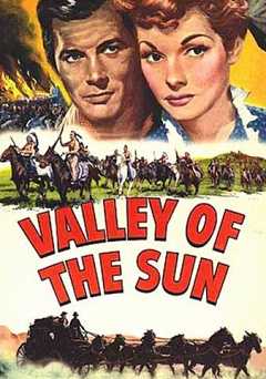 Valley of the Sun - Movie