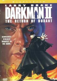 Darkman II: The Return of Durant - maxgo