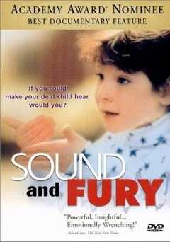 Sound and Fury - Movie