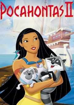 Pocahontas II: Journey to a New World - Movie