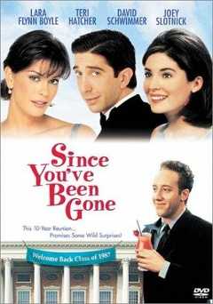 Since Youve Been Gone - netflix
