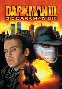 Darkman 3: Die Darkman Die - maxgo