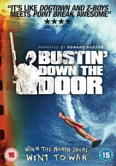 Bustin Down the Door - Movie