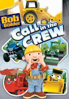 Bob the Builder: Call in the Crew - Amazon Prime